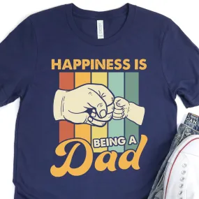 Happiness Is Being A Dad - Father's Day Graphic T-Shirt -  T-shirt T-Shirt For Dad