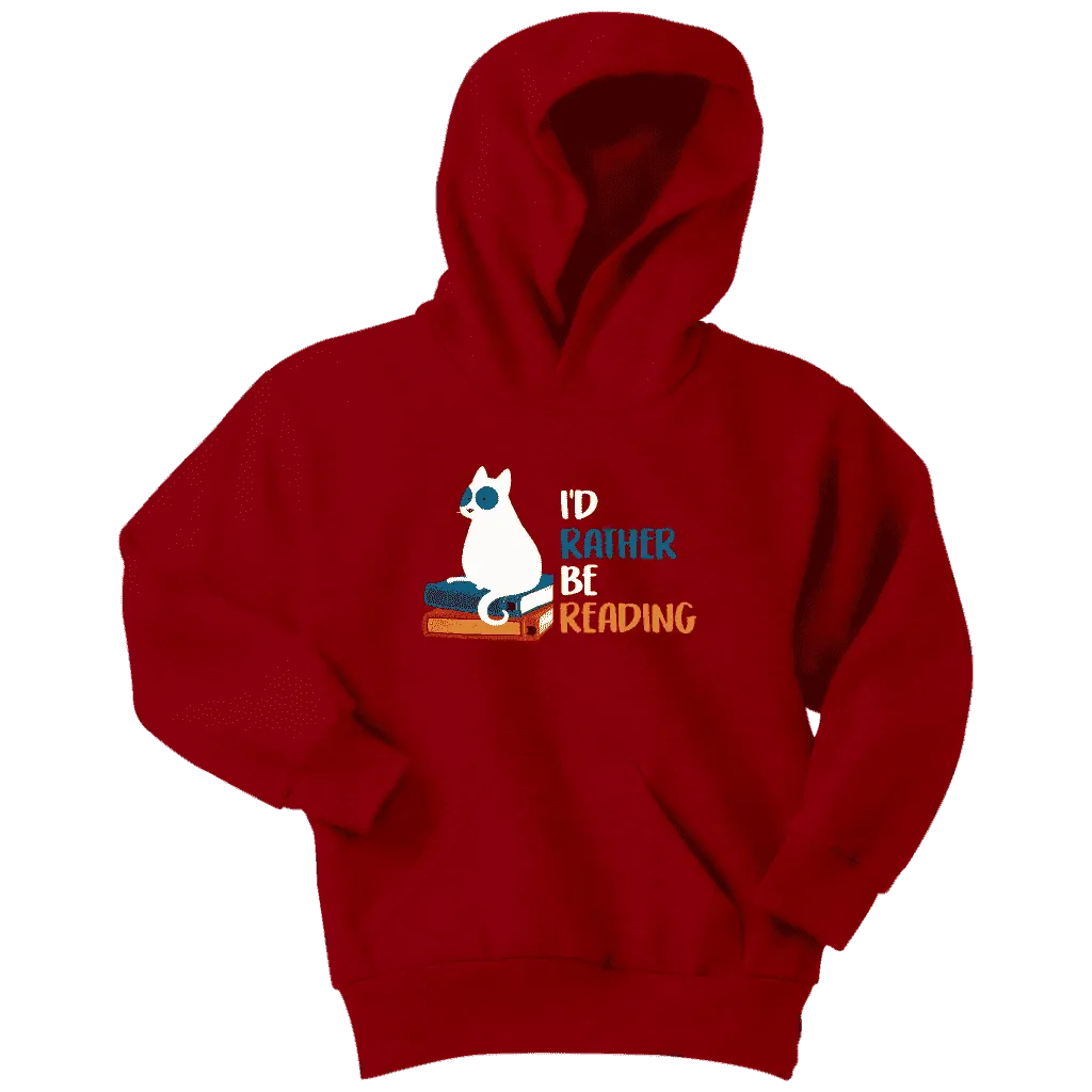 "I'd rather be reading" YOUTH HOODIE