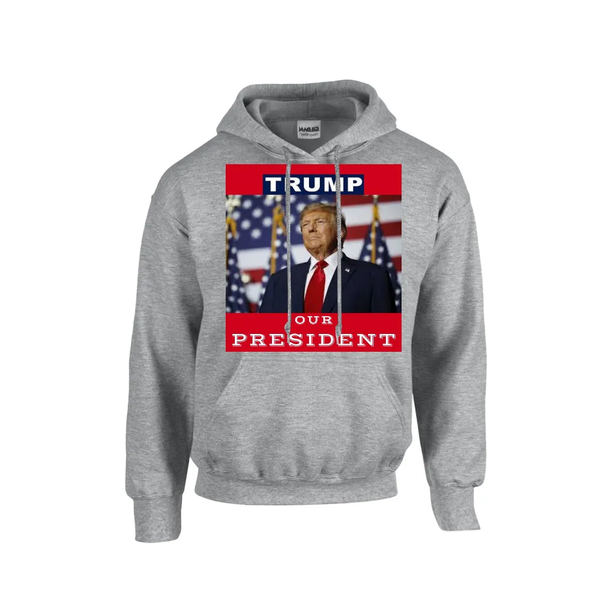 TRUMP - OUR PRESIDENT Men's Hoodie For The USA |Gildan 18500 RED BACKGROUND