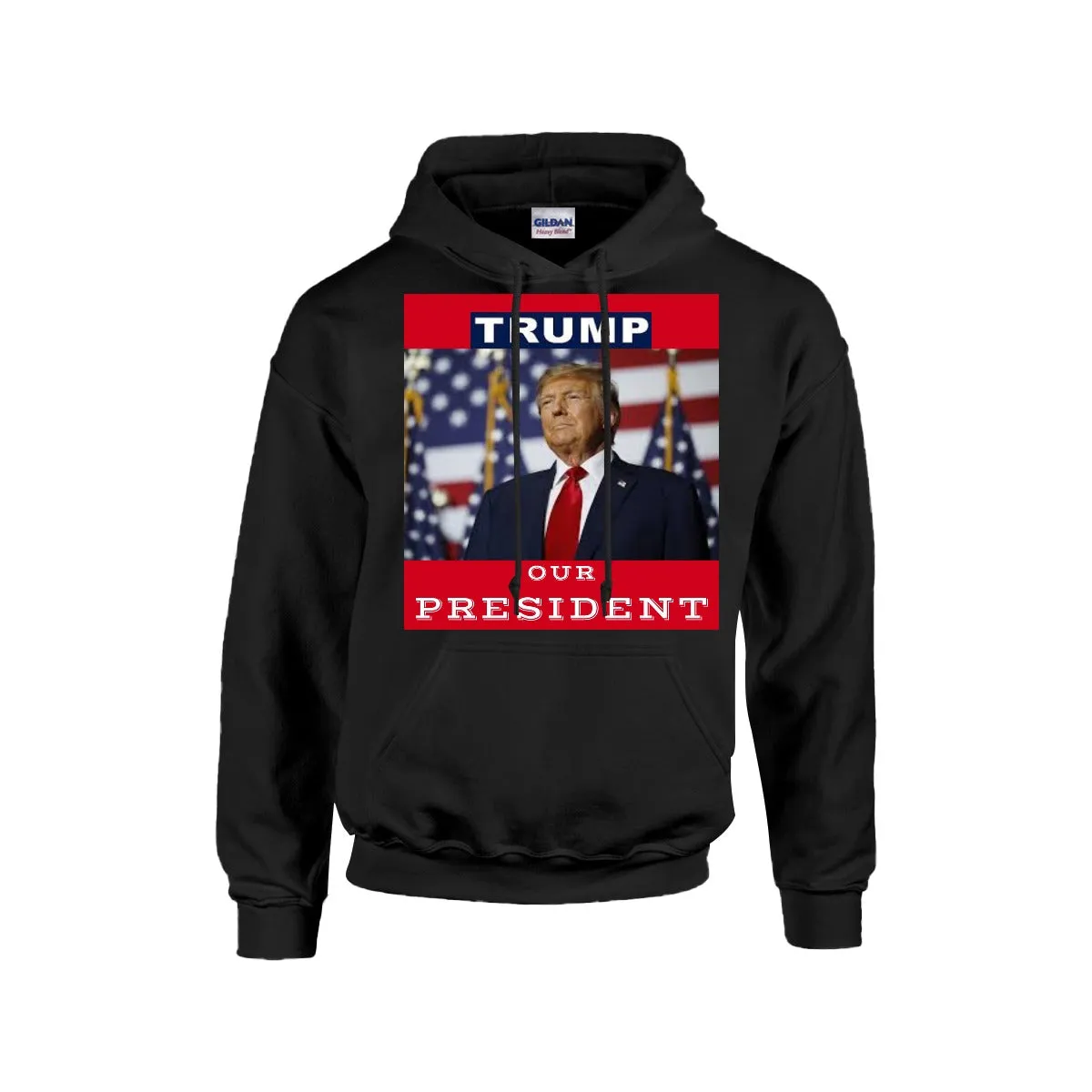 TRUMP - OUR PRESIDENT Men's Hoodie For The USA |Gildan 18500 RED BACKGROUND